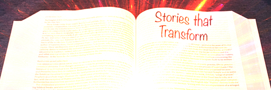 Stories that Transform